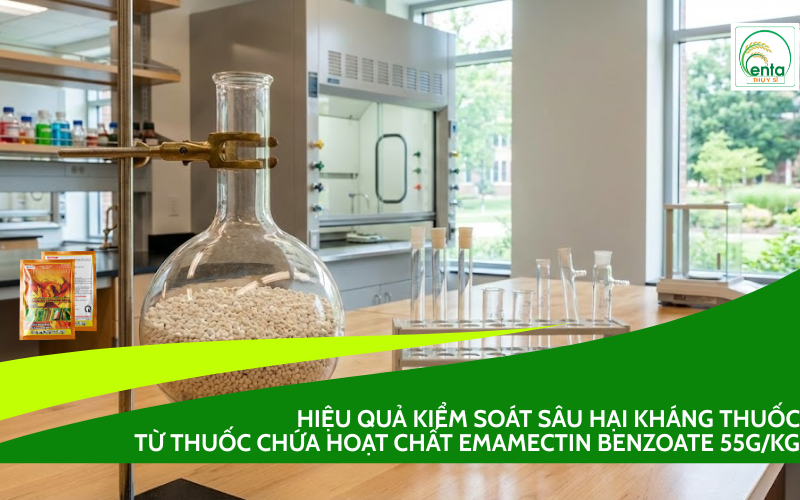 thuốc chứa hoạt chất Emamectin benzoate 55g/kg