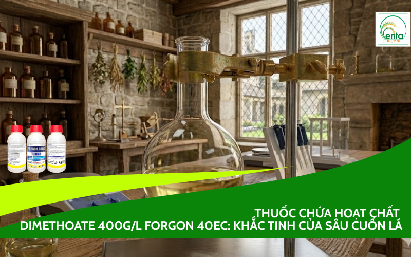 Thuốc Chứa Hoạt Chất Dimethoate 400g/l